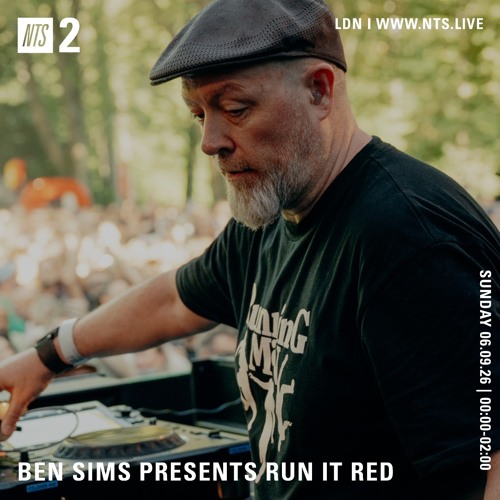 BEN SIMS pres RUN IT RED 137. SEPT 2026